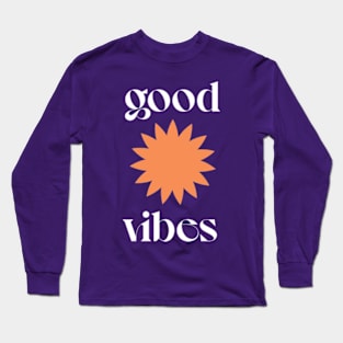 Good Vibes / Retro Typography Design Long Sleeve T-Shirt